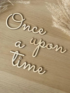 Once Upon A Time Wall Sign. Wooden Nursery Baby Bedroom Quote Sign. Baby Shower Gift. Nursery Children’s Bedroom Reading Corner
