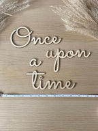 Once Upon A Time Wall Sign. Wooden Nursery Baby Bedroom Quote Sign. Baby Shower Gift. Nursery Children’s Bedroom Reading Corner