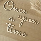 Once Upon A Time Wall Sign. Wooden Nursery Baby Bedroom Quote Sign. Baby Shower Gift. Nursery Children’s Bedroom Reading Corner